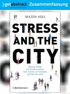 cover image of Stress and the City (Zusammenfassung)